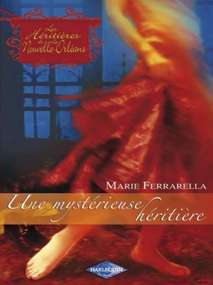 cover image of Une mystérieuse héritière (Saga Les Héritières de la Nouvelle-Orléans Volume 2)